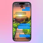 چگونه پس‌زمینه پیام‌ها در iMessage را شخصی‌سازی کنیم؟ (iOS 26 نسخه عمومی بتا)