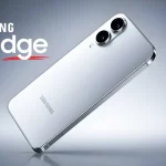 سامسونگ Galaxy S26 Edge: شایعاتی که باید بدانید!